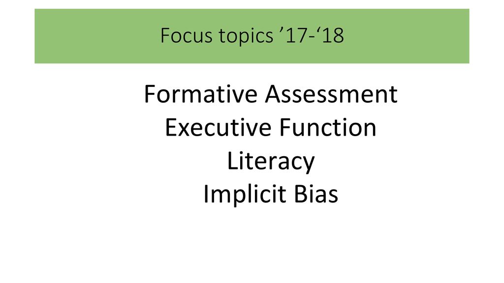 Formative Assessment Executive Function Literacy Implicit Bias