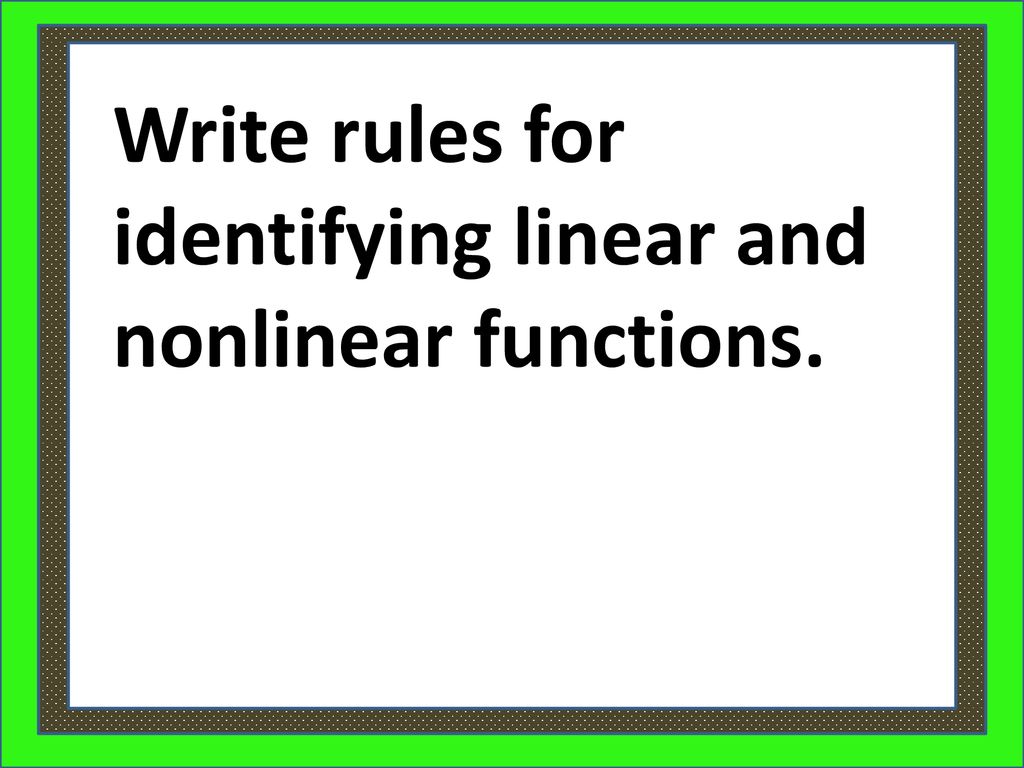 Linear and nonlinear functions ppt download