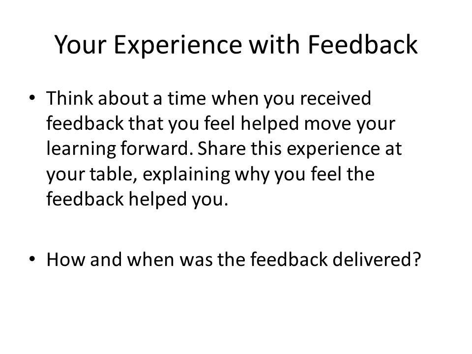 Your Experience with Feedback