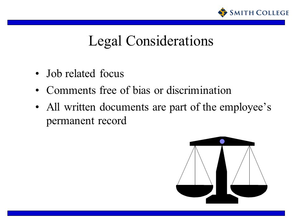 Legal Considerations Job related focus