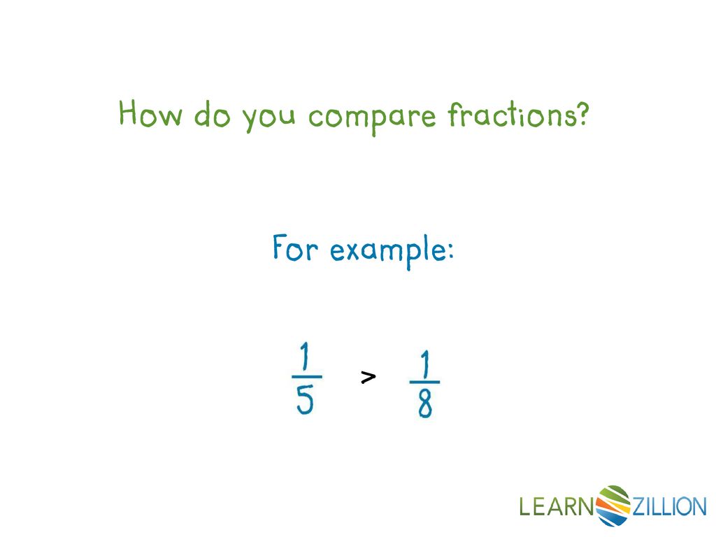 How Do You Compare Fractions Ppt Download how-do-you-compare-fractions-ppt-download