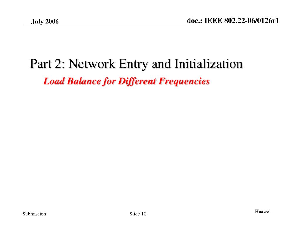 Part 2: Network Entry and Initialization
