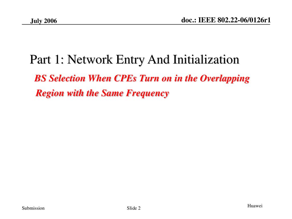 Part 1: Network Entry And Initialization