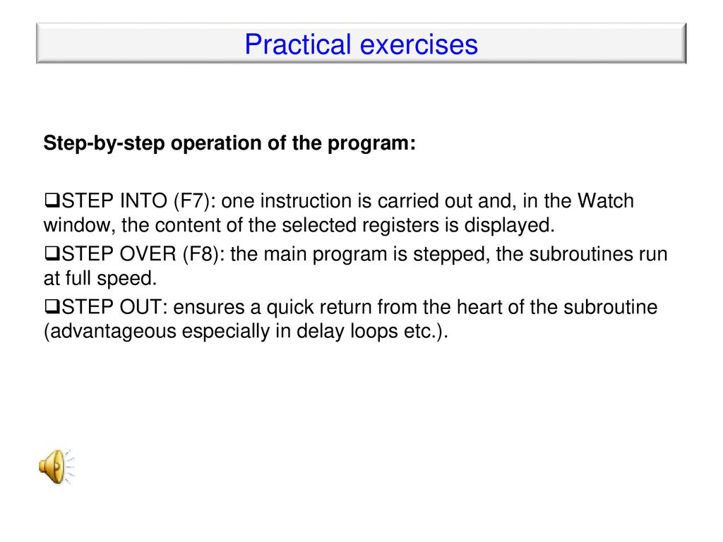 Practical exercises Step-by-step operation of the program:
