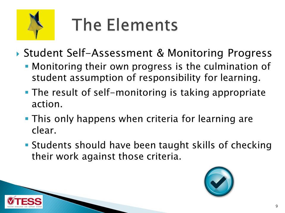 The Elements Student Self-Assessment & Monitoring Progress