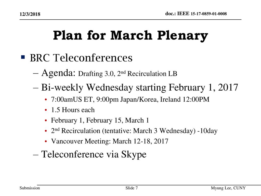 Plan for March Plenary BRC Teleconferences