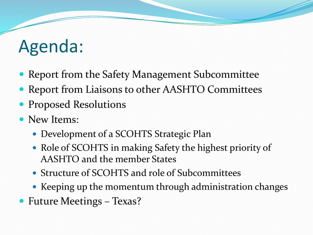 AASHTO Standing Committee on Highway Traffic Safety Business Meeting