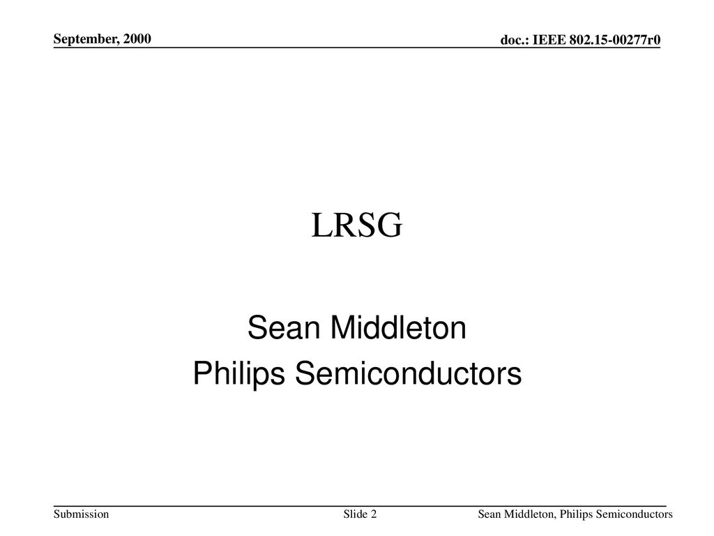 doc.: IEEE /271r0 Sean Middleton Philips Semiconductors