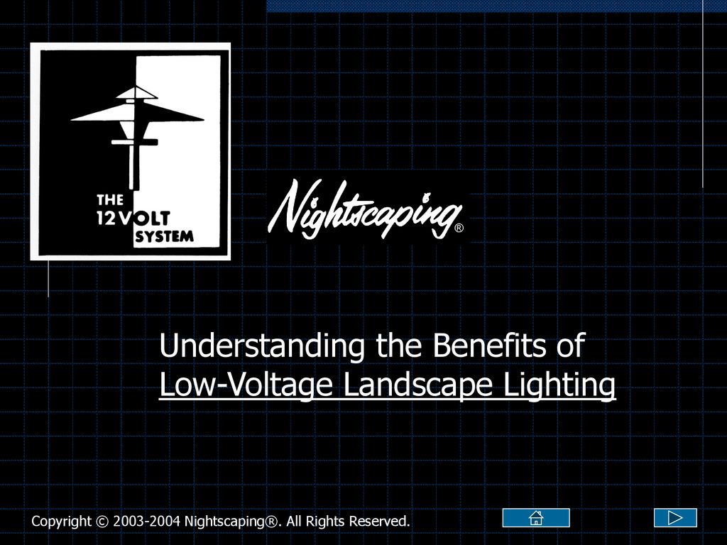 Low Voltage Landscape Lighting Benefits