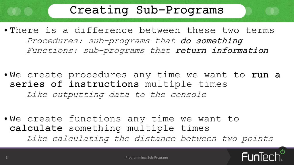 Coding Concepts (Sub- Programs) - ppt download