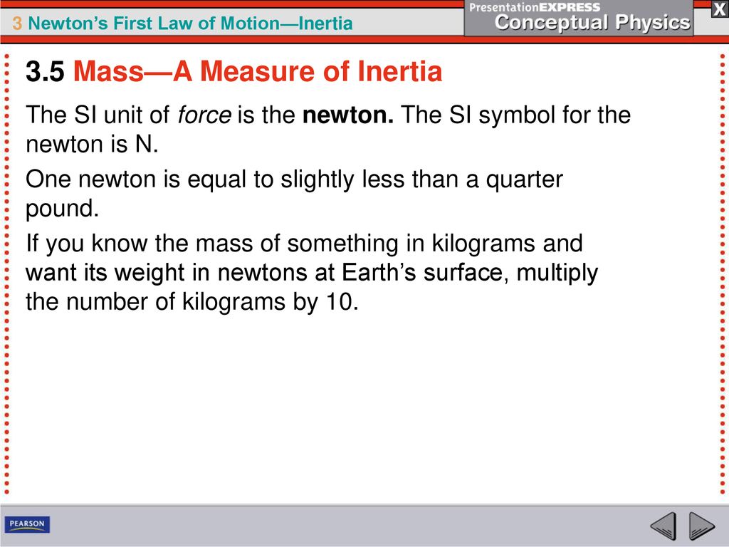 3.5 Mass—A Measure of Inertia