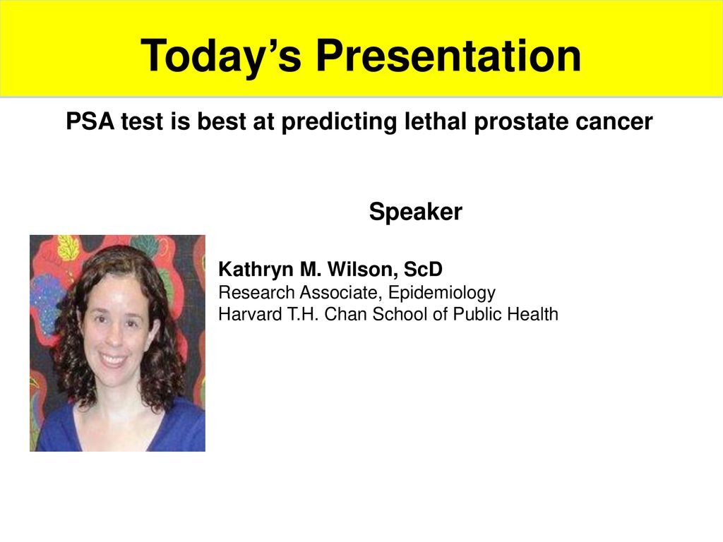 PSA test is best at predicting lethal prostate cancer - ppt download