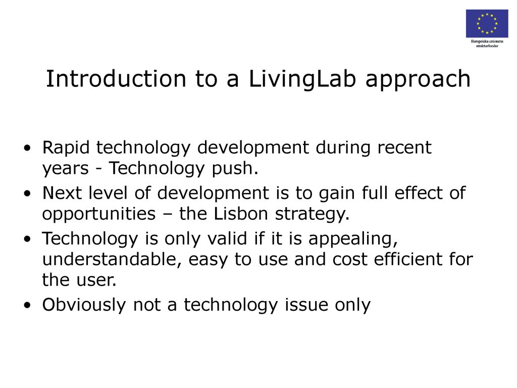 Introduction to a LivingLab approach