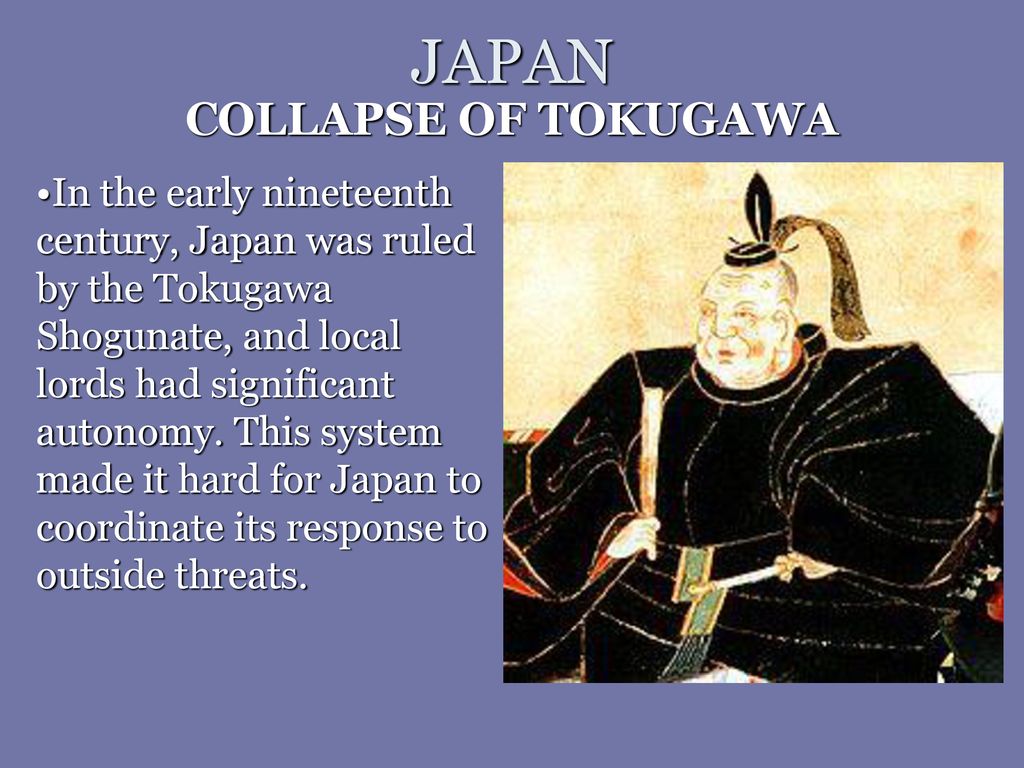 JAPAN COLLAPSE OF TOKUGAWA - ppt download