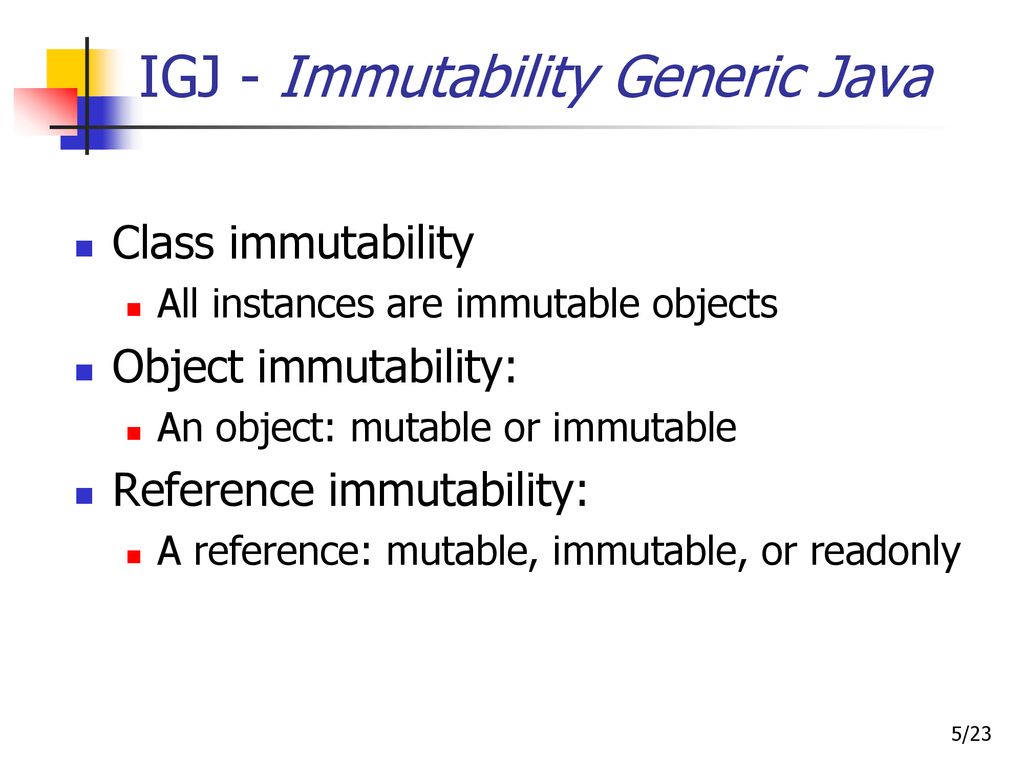 Object and Reference Immutability using Java Generics - ppt download