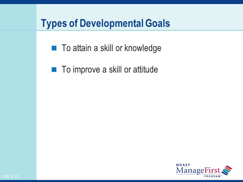 Types of Developmental Goals