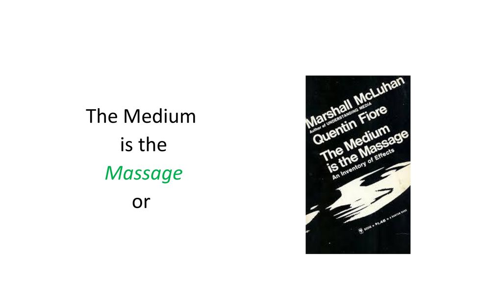 The Medium Is the Massage - Wikipedia