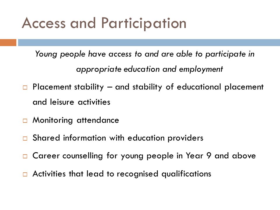 Access and Participation
