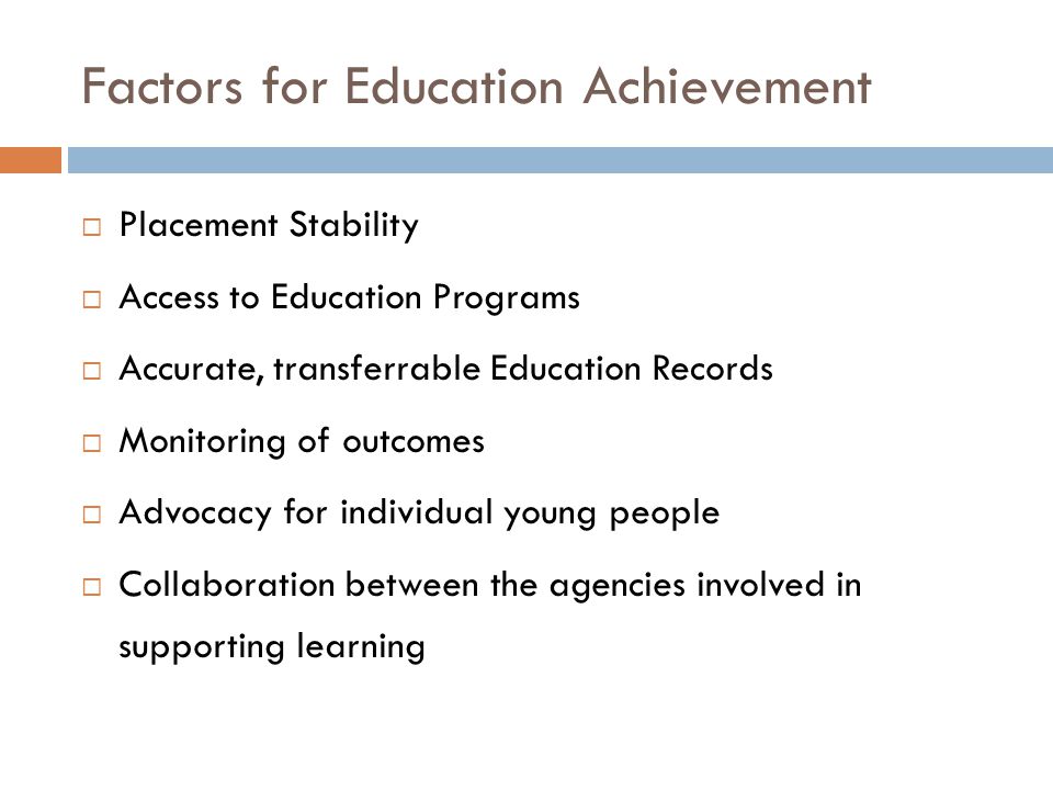 Factors for Education Achievement