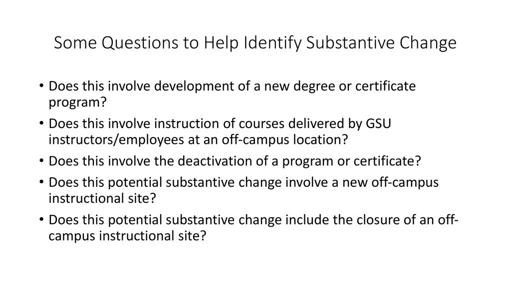 SACSCOC Definition of Substantive Change ppt download