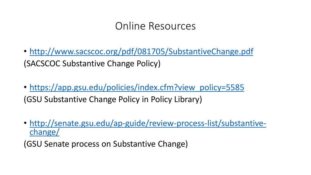 SACSCOC Definition of Substantive Change ppt download