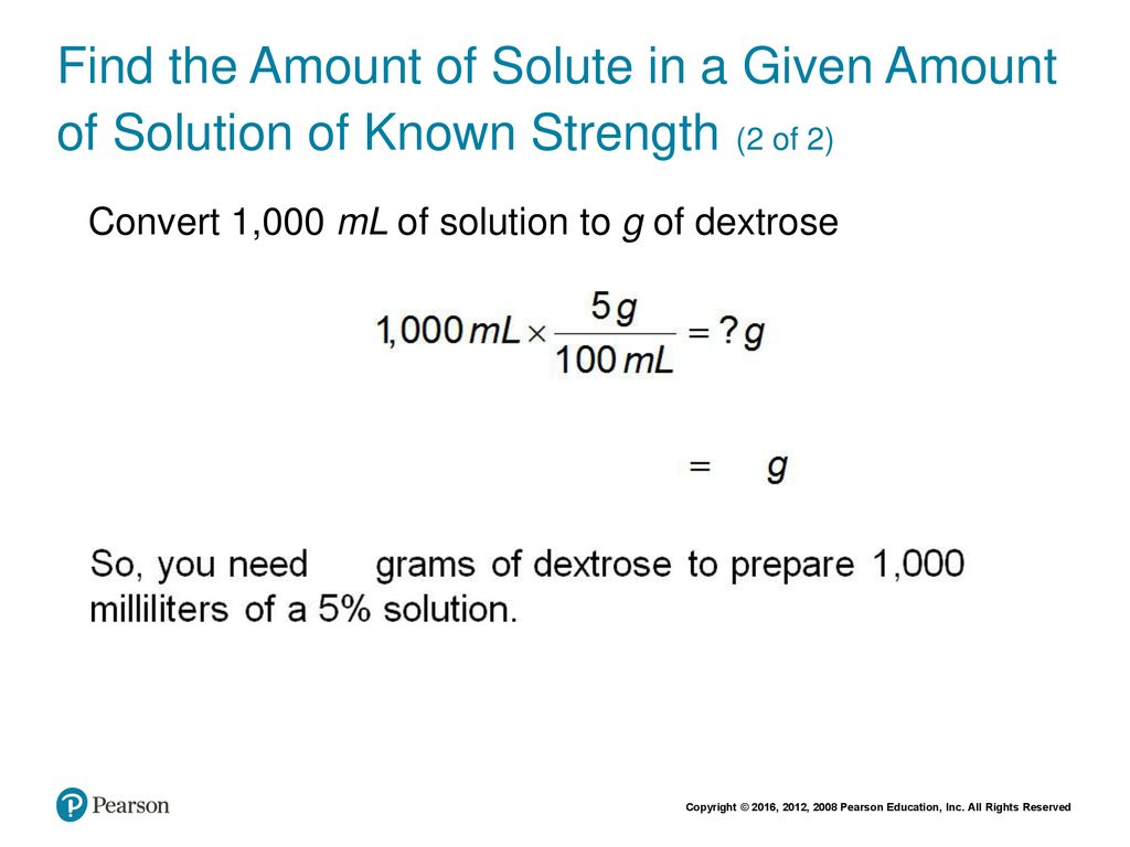 Find the Amount of Solute in a Given Amount of Solution of Known Strength (2 of 2)