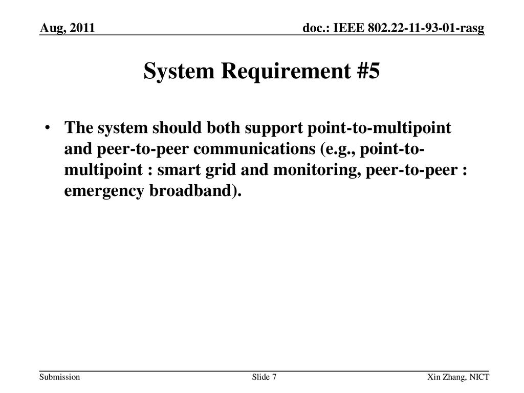 Aug, 2011 System Requirement #5.