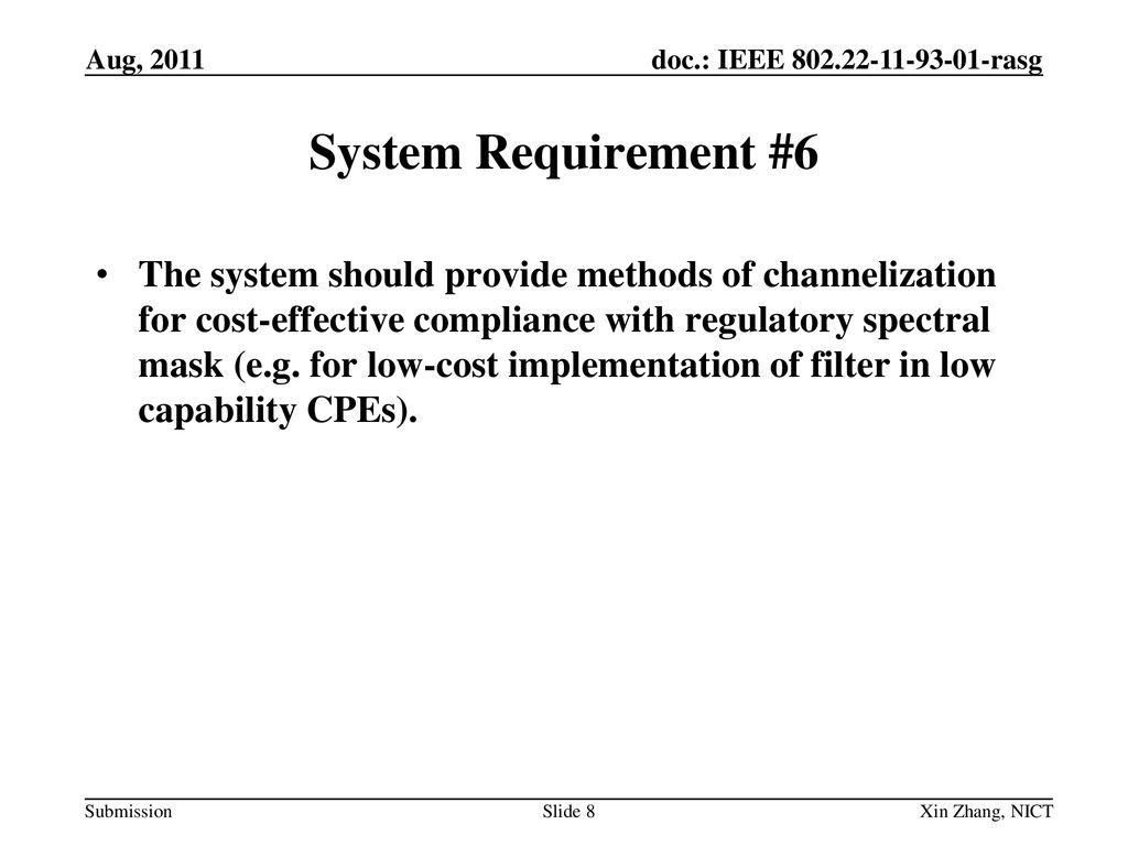 Aug, 2011 System Requirement #6.