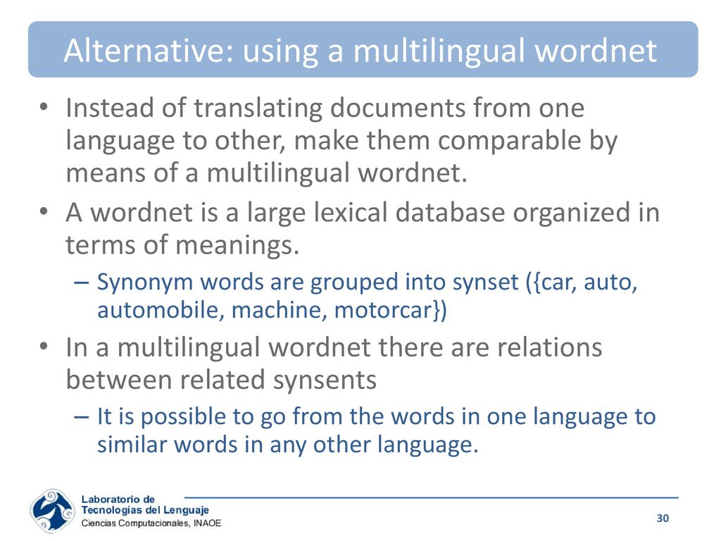 Alternative: using a multilingual wordnet