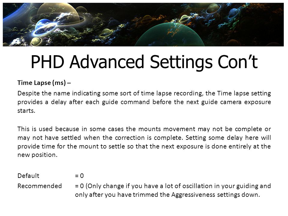 PHD Advanced Settings Con’t