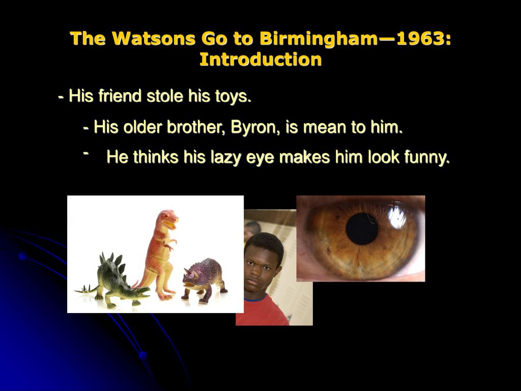 The Watsons Go to Birmingham—1963 Christopher Paul Curtis - ppt download