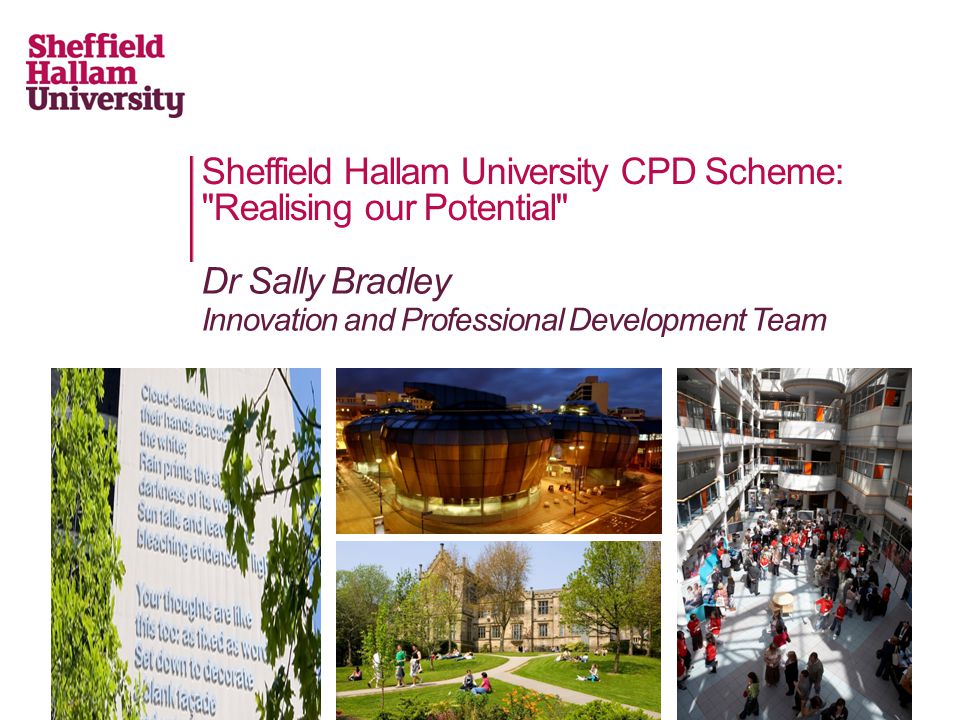 Sheffield Hallam University CPD Scheme: Realising our Potential