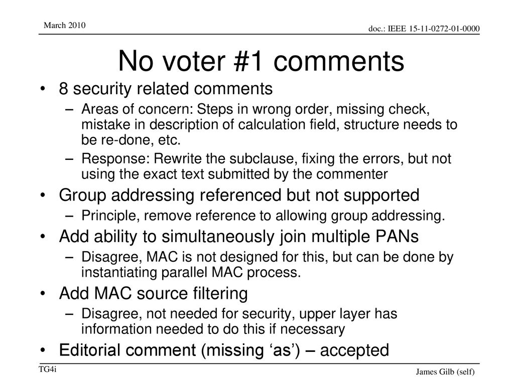 No voter #1 comments 8 security related comments
