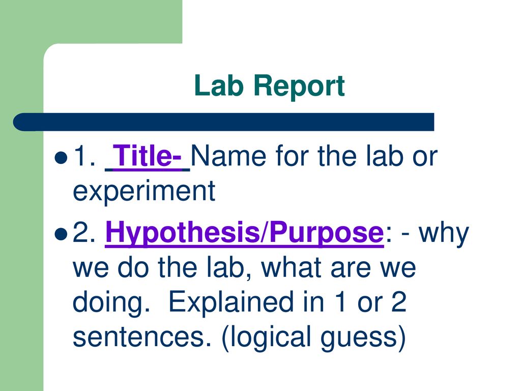 Lab Report 1. Title- Name for the lab or experiment.