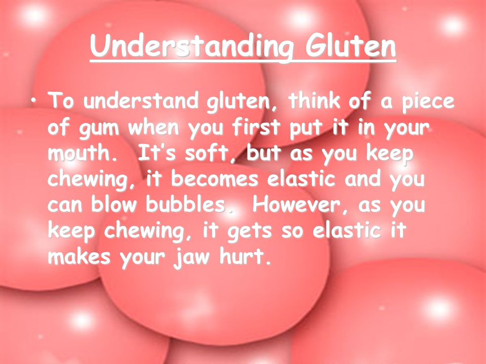 Understanding Gluten