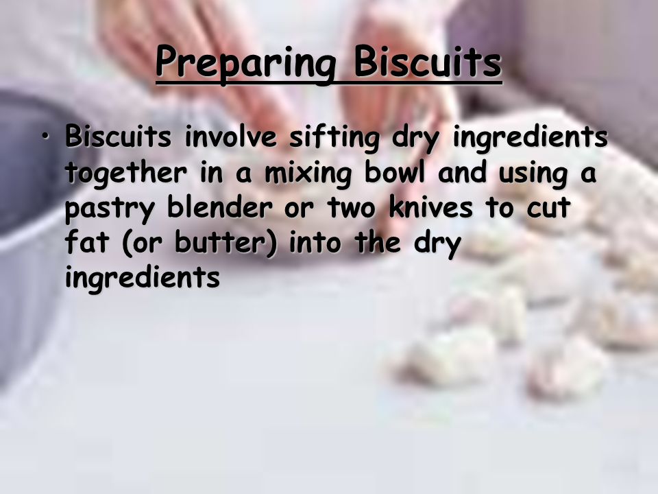 Preparing Biscuits