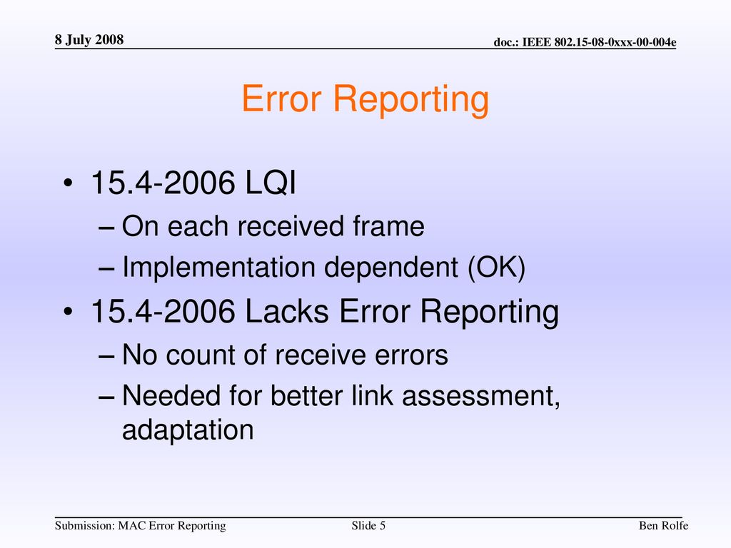 Error Reporting LQI Lacks Error Reporting