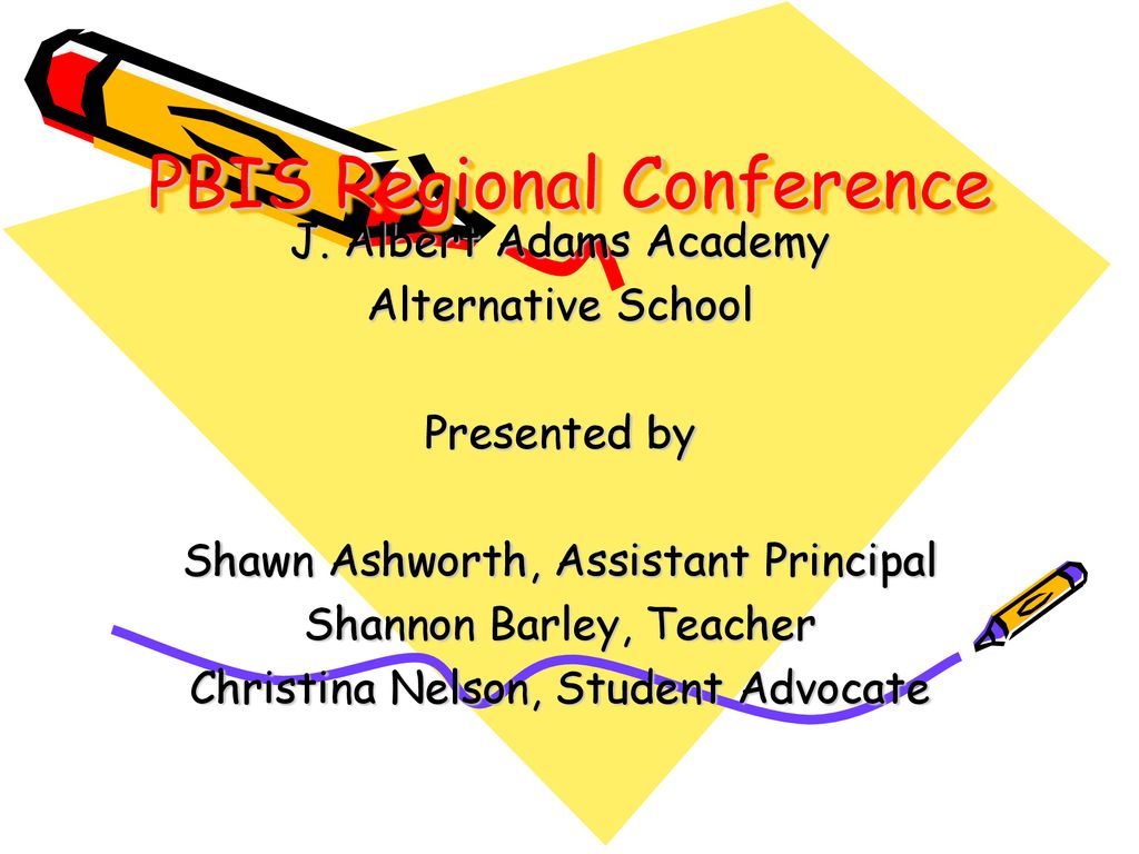 PBIS Regional Conference ppt download