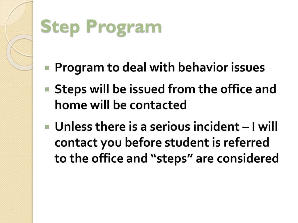 Step Program Program to deal with behavior issues