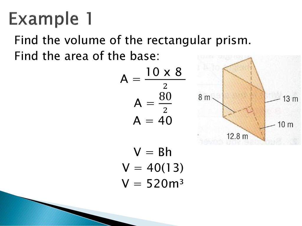 Warm Up Problem Find the volume of the rectangular prism. - ppt