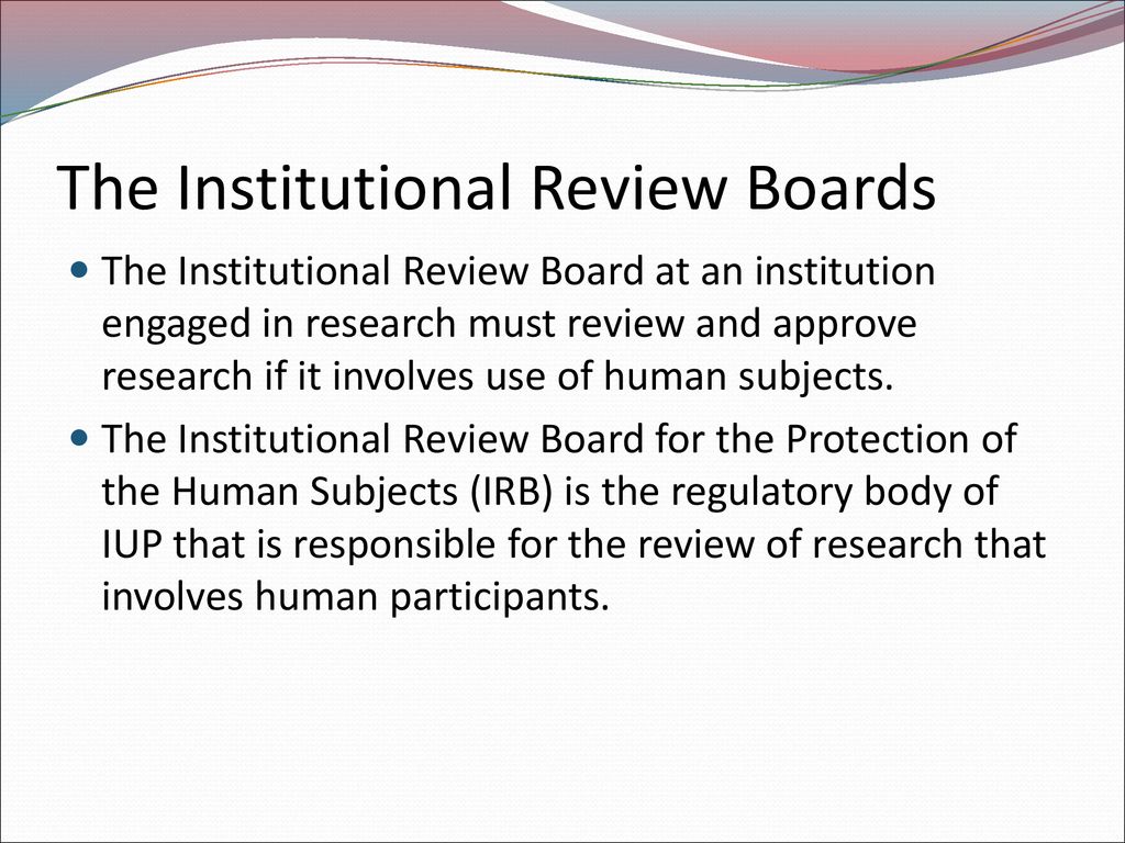 The Institutional Review Boards