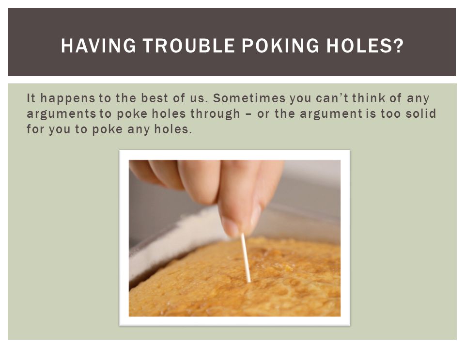 Having trouble poking holes