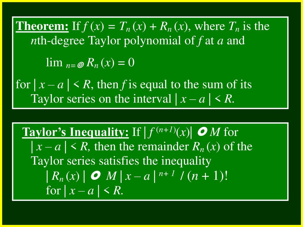 Taylor And Maclaurin Series Ppt Download