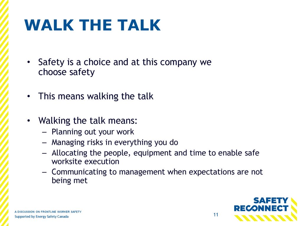 Walk the Talk A Discussion on Frontline Worker Safety. - ppt download