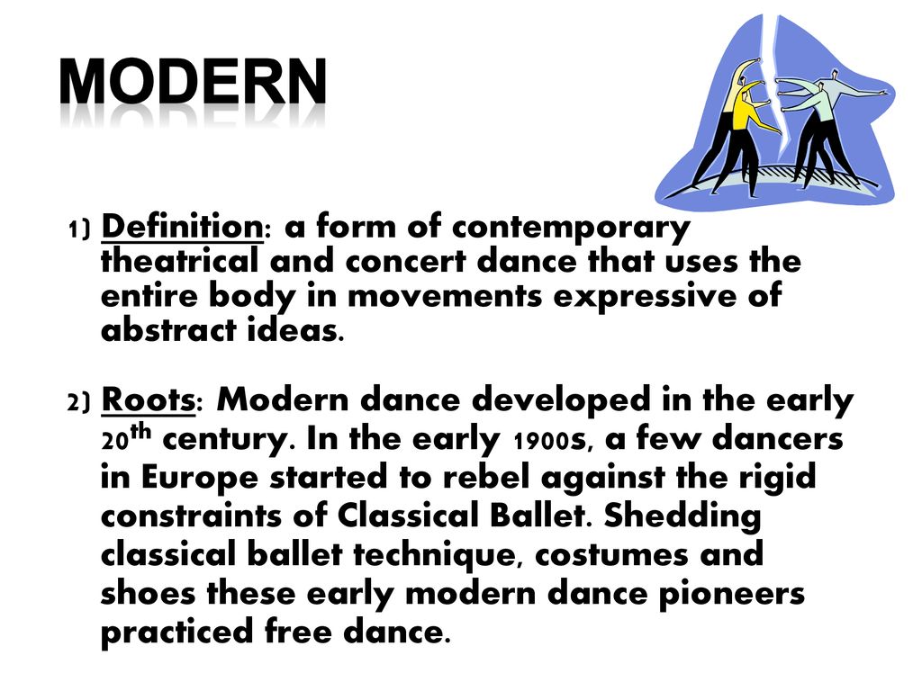 Styles Of Dance Ballet Jazz Modern Tap Ppt Download