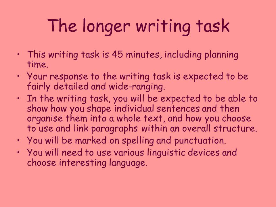 The longer writing task