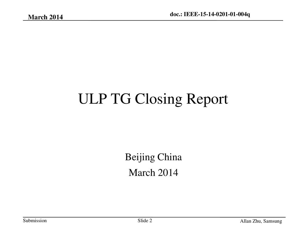 ULP TG Closing Report Beijing China March 2014 March 2014