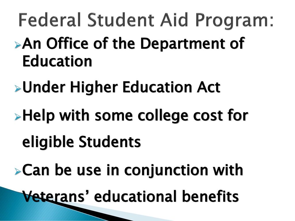 Federal Student Aid Program ppt download