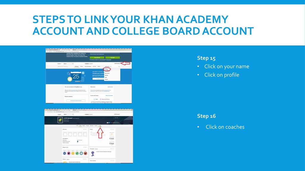 Linking Khan academy and college board student accounts ppt download