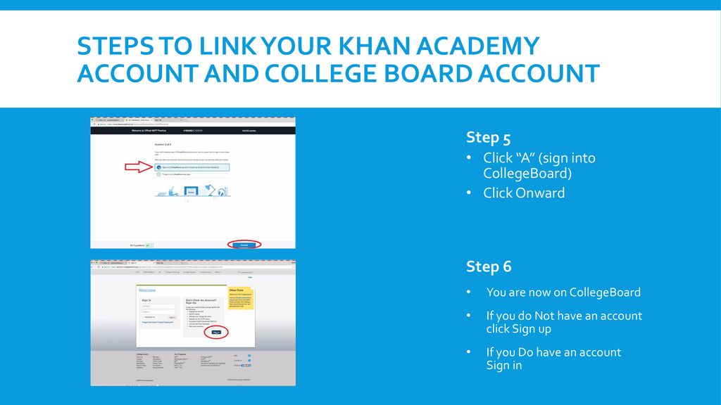 Linking Khan academy and college board student accounts ppt download